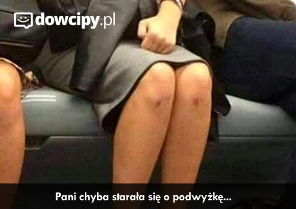 Pani chyba starała się o podwyżkę...