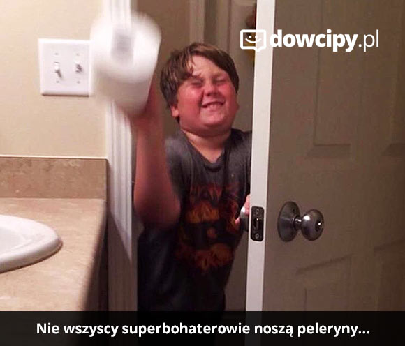 Nie wszyscy superbohaterowie noszą peleryny...